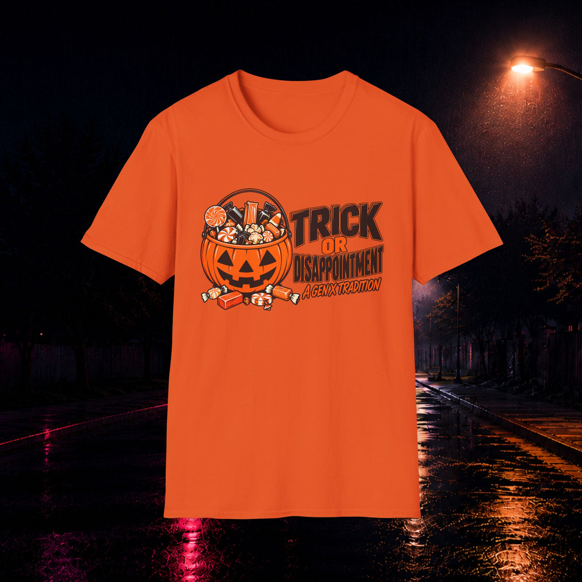 Trick or Disappointment Gen X Halloween T-Shirt