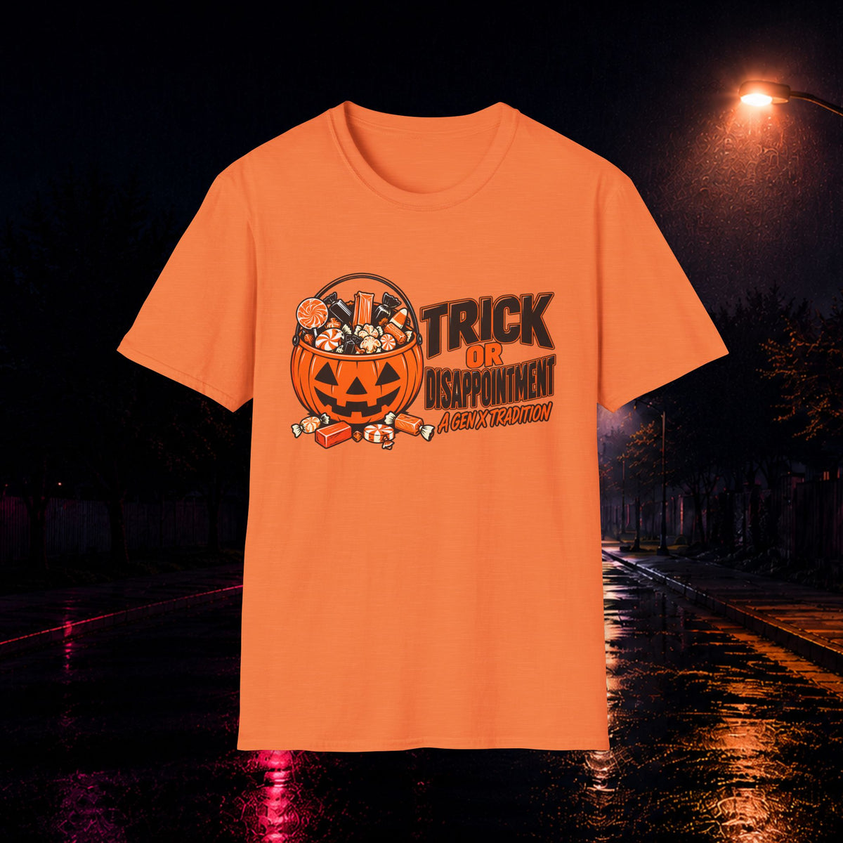 Trick or Disappointment Gen X Halloween T-Shirt