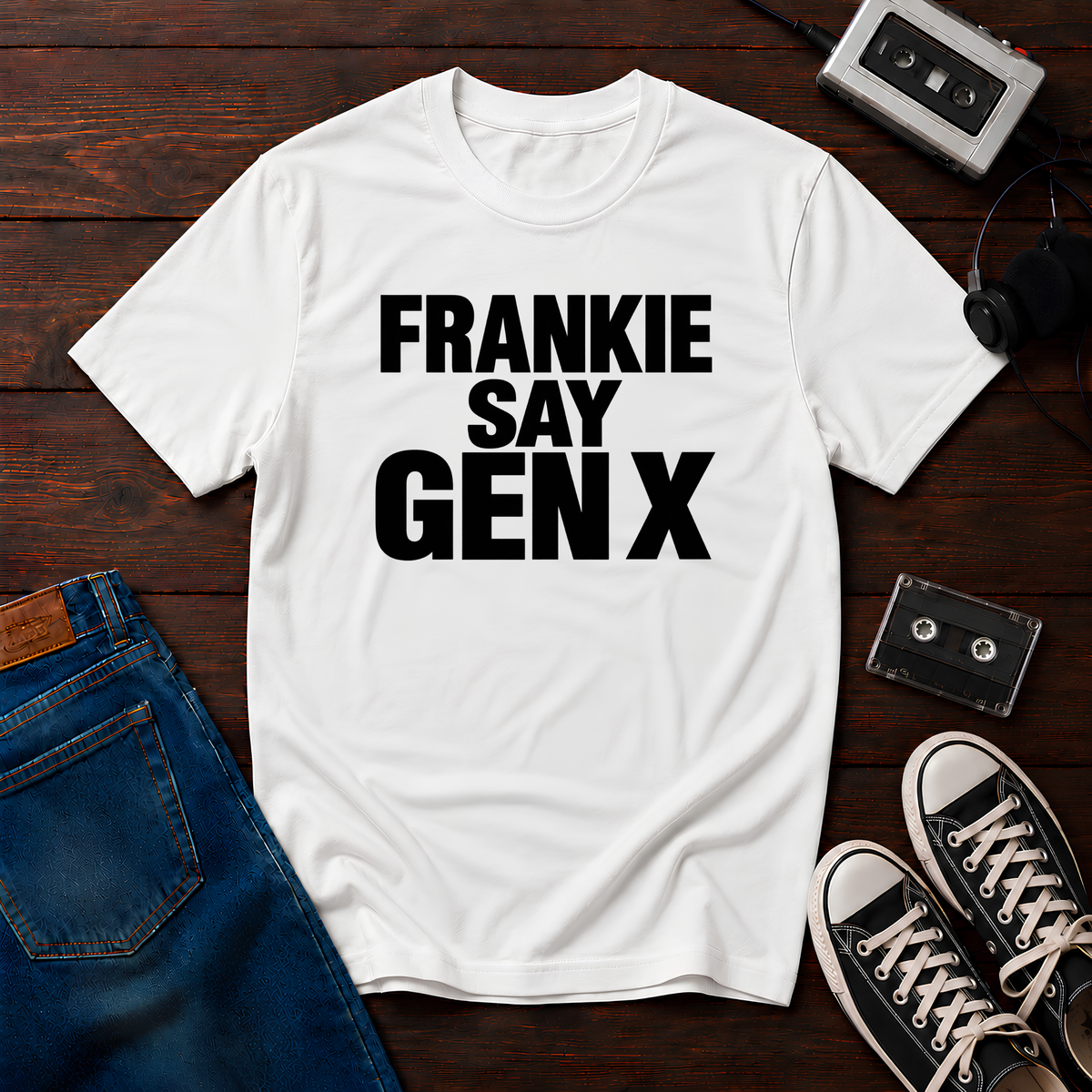 Frankie Say Gen X T-Shirt