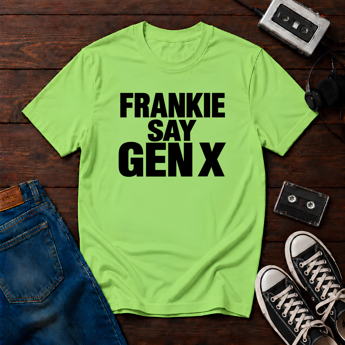 Frankie Say Gen X T-Shirt