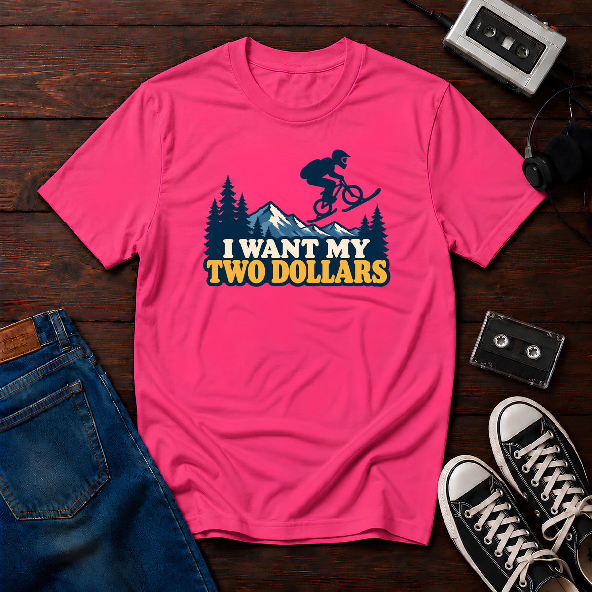 I want my two dollars T-Shirt