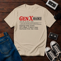 Gen X Haiku T-Shirt