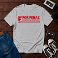 Rated F T-Shirt