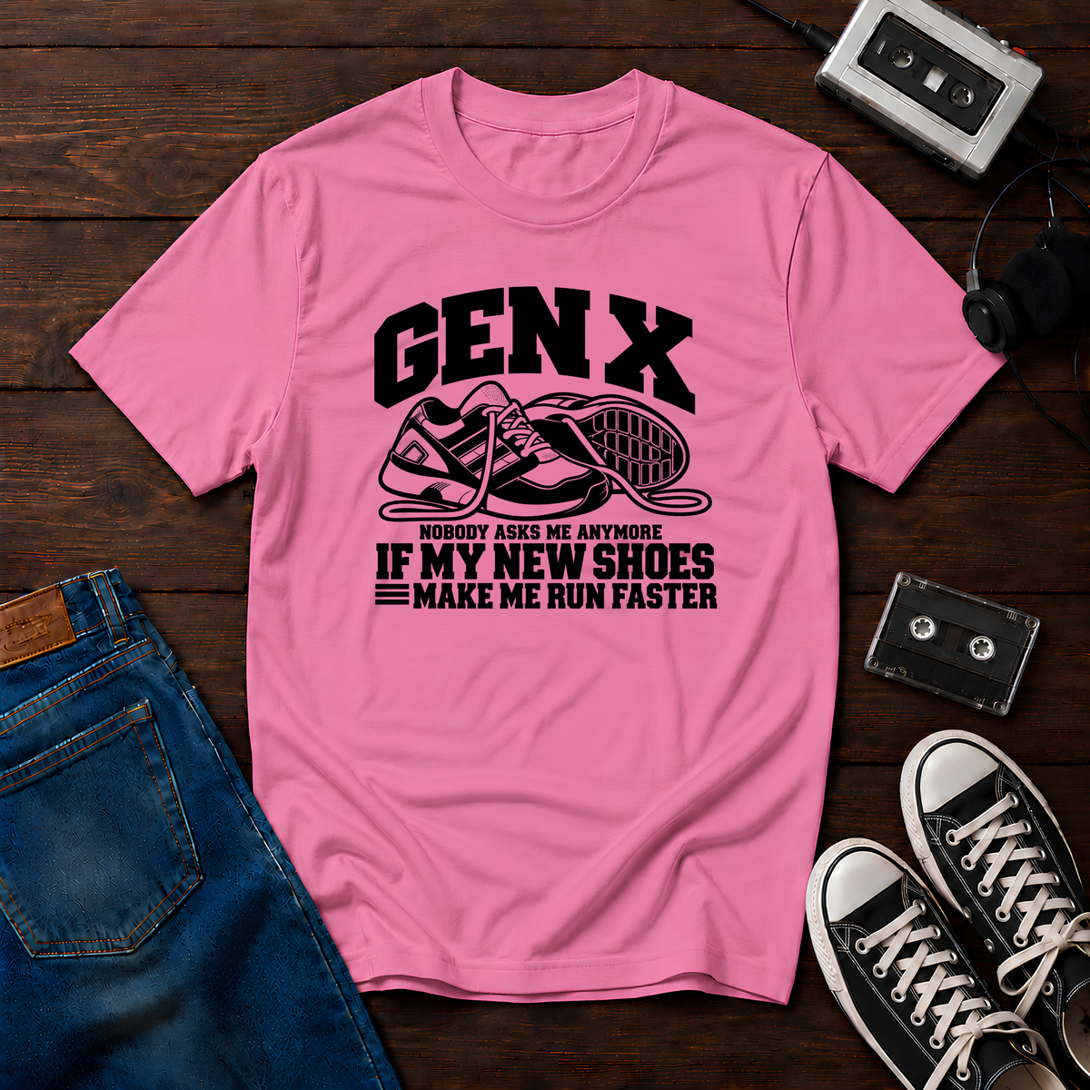 Do they make you run fast? Gen X T-Shirt