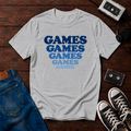 Games Games Games T-Shirt