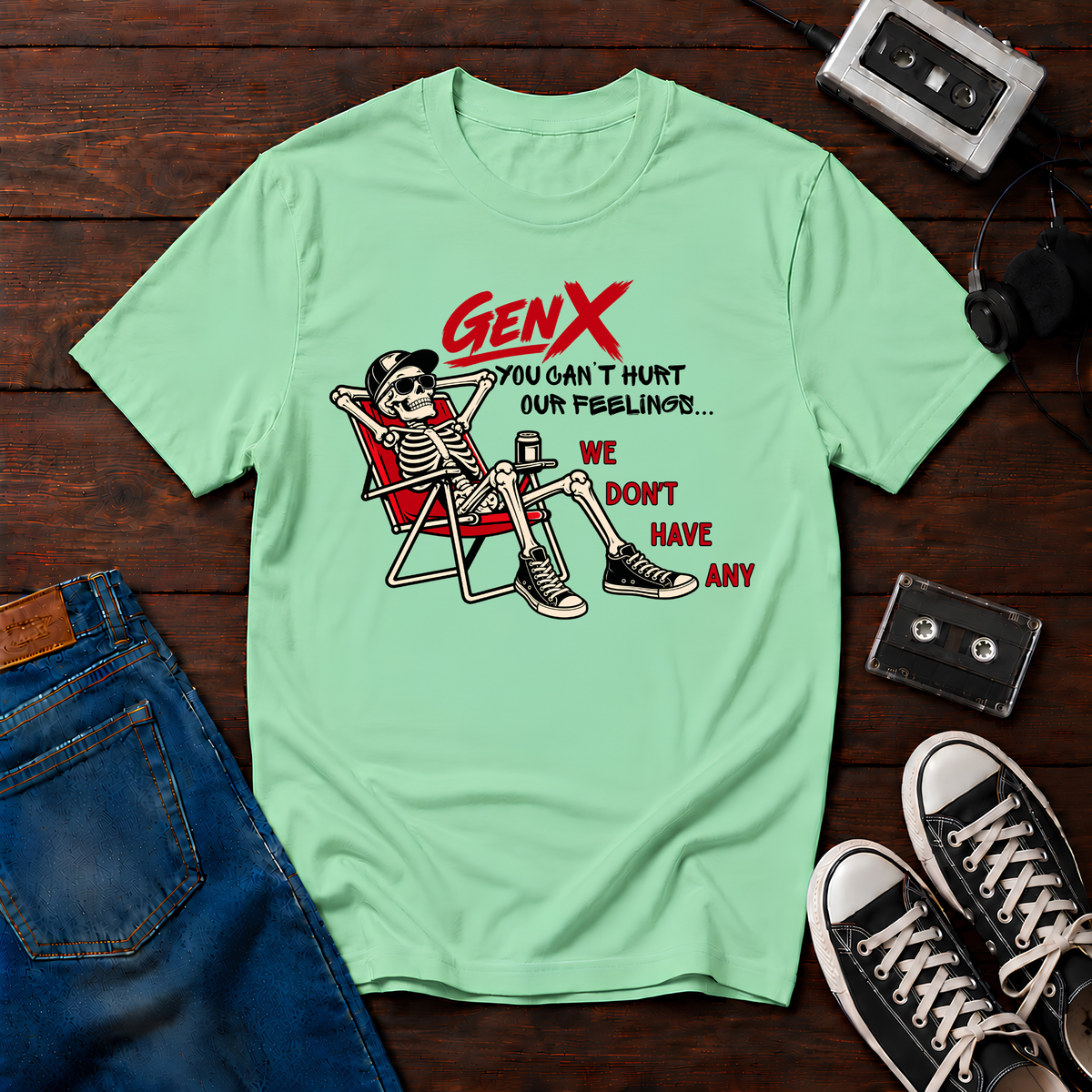 Gen X No Feelings T-Shirt