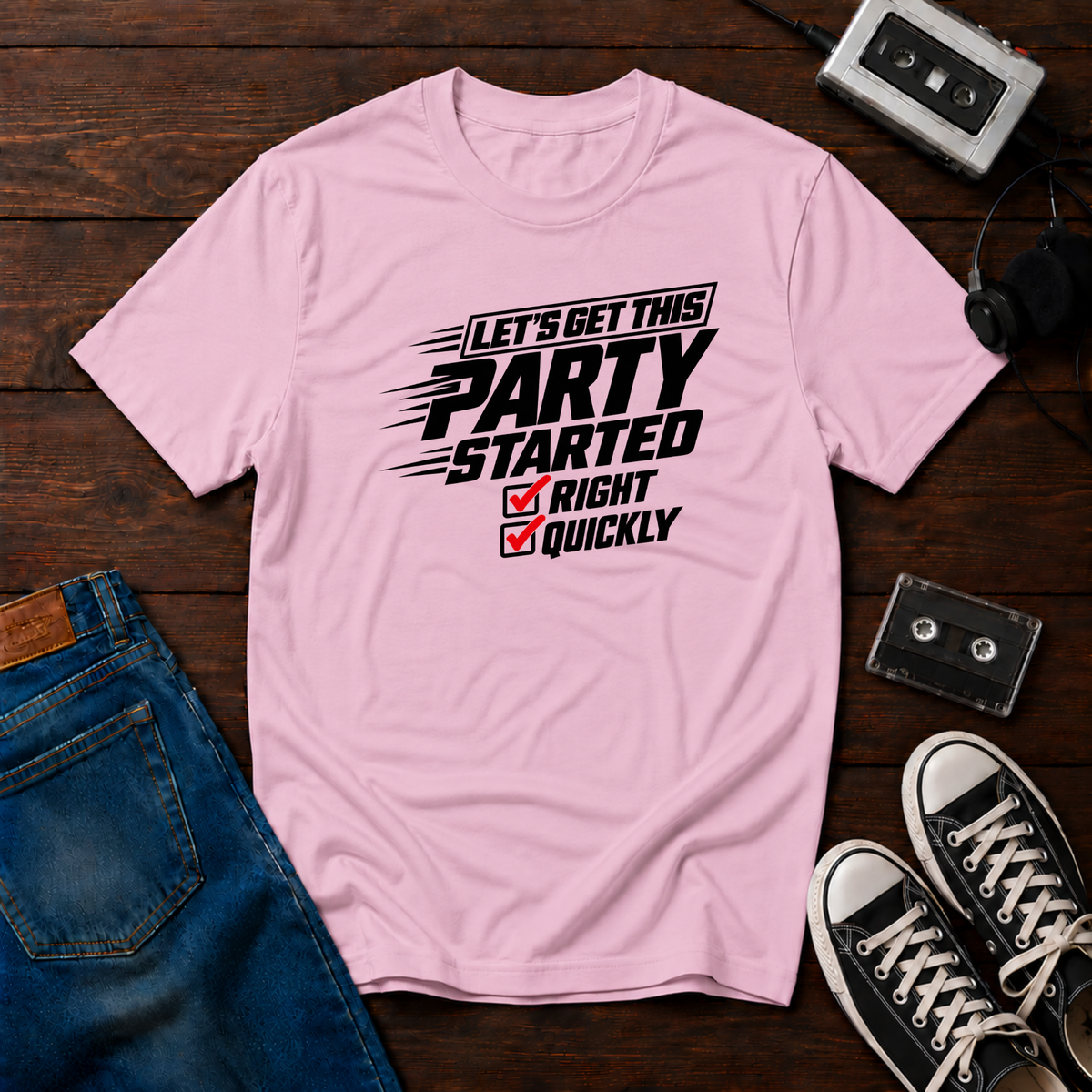 Get This Party Started T-Shirt